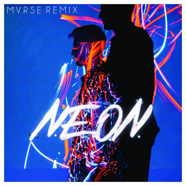 N.E.O.N. (MVRSE Remix)