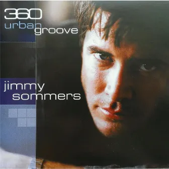 360 Urban Groove by Jimmy Sommers