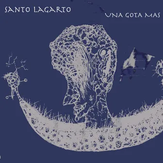 Una gota mas by Santo Lagarto