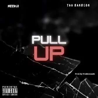 Pull Up by Htmg Meeklo