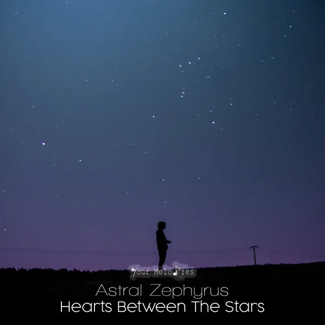 Hearts Between the Stars - Intro Mix