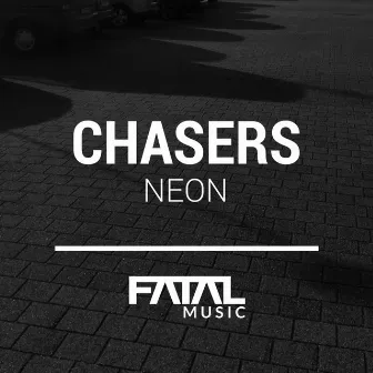 Neon by Chasers