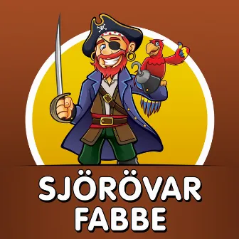 Sjörövar-Fabbe by Astrid Söderman Carlberg