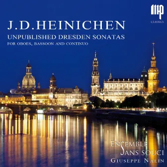 Unpublished Dresden Sonatas by Johann David Heinichen