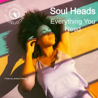 Everything You Need by Soul Heads