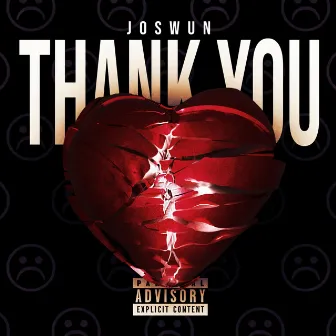 Thank You by Joswun