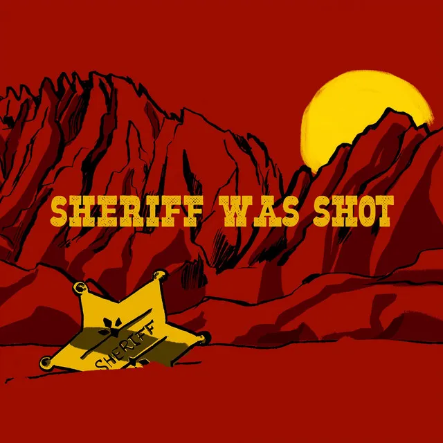 Sheriff was shot