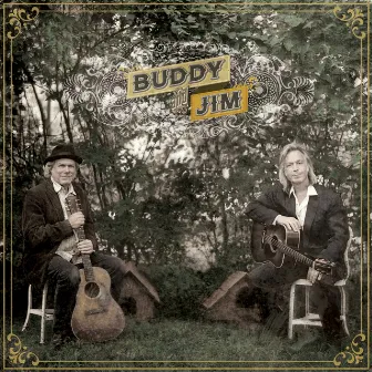 Buddy & Jim by Buddy Miller