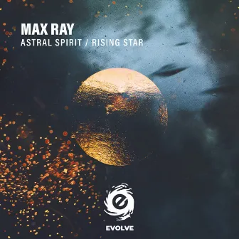 Astral Spirit / Rising Star by Max Ray