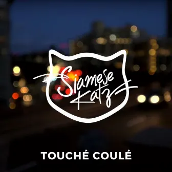 Touché coulé (Live at Studio in Park) by Siamese Katz