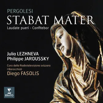 Pergolesi: Stabat Mater, Laudate pueri & Confitebor by Philippe Jaroussky