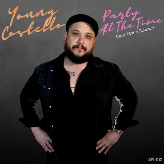 Party All The Time by Young Costello