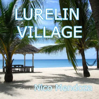 Lurelin Village (From 