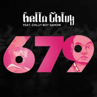 679 Parody by Hella Chluy