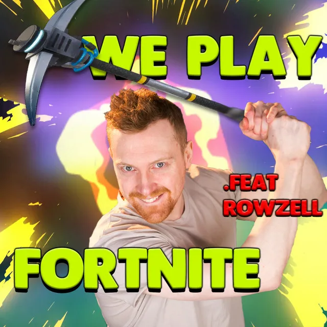 We Play Fortnite