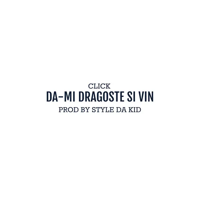 Da-Mi Dragoste Si Vin