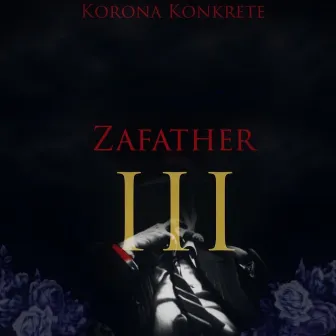 The Zafather 3 by Korona Konkrete