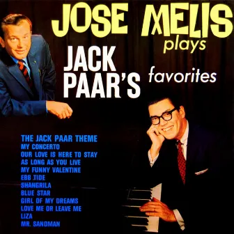 Plays Jack Paar's Favorites by Jose Melis