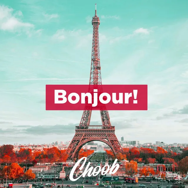 Bonjour!