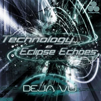 Deja Vu by Eclipse Echoes