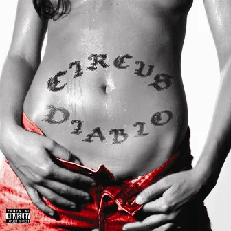 Circus Diablo by Circus Diablo