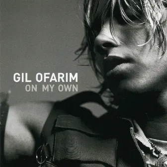 On My Own by Gil Ofarim