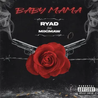 Baby Mama by RYAD