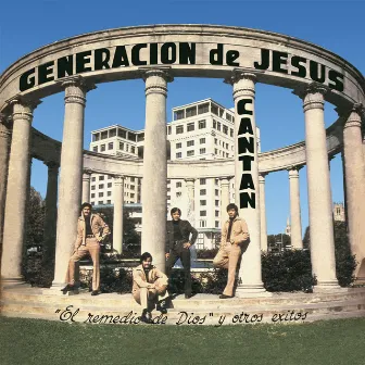 El Remedio de Dios, Vol. 2 by Generacion De Jesus