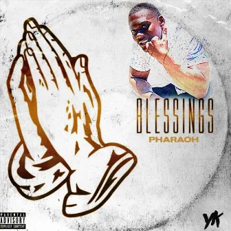 Blessings by Pharaoh