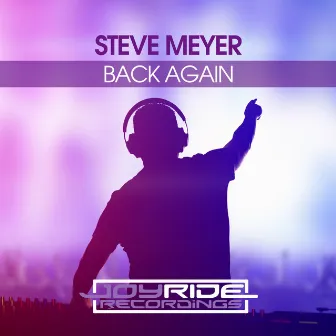 Back Again by Steve Meyer