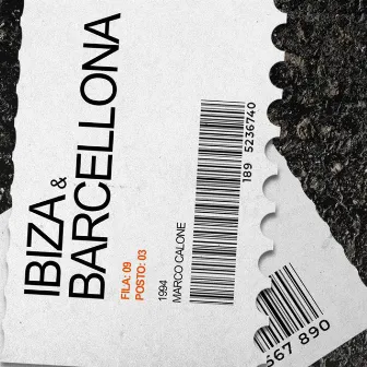 Ibiza & Barcellona by Marco Calone