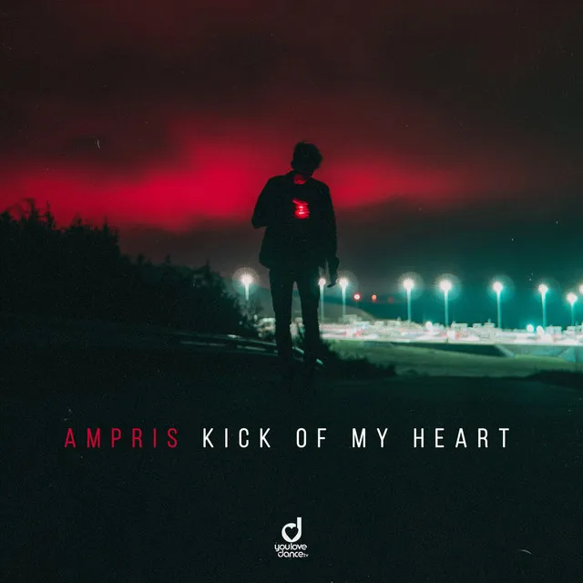 Kick of My Heart