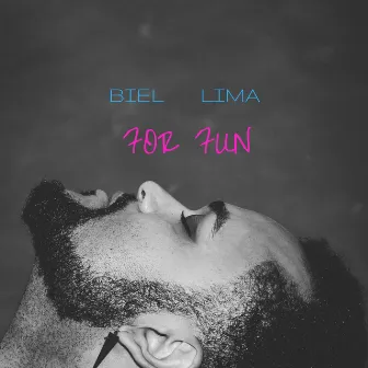 For Fun by Biel Lima