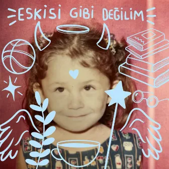 eskisi gibi değilim by Canay Doğan