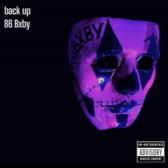 Back Up by B.X.B.Y