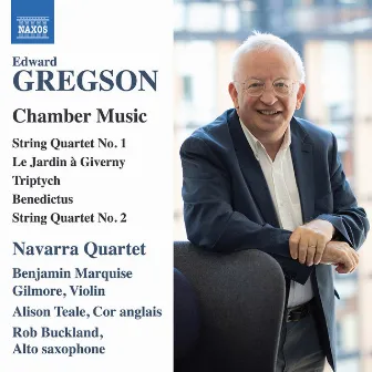 Gregson: Chamber Music by Benjamin Marquise Gilmore