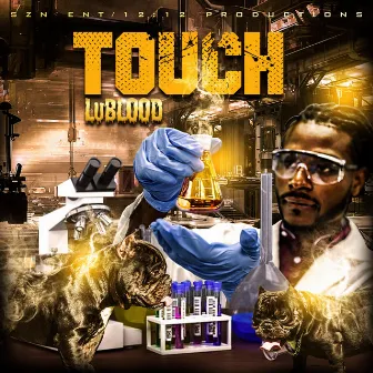 Touch by Lublood