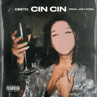 Cin Cin by Cesto