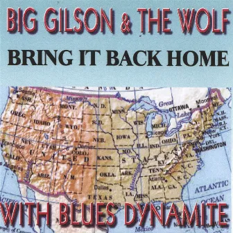 Bring It Back Home by Big Gilson