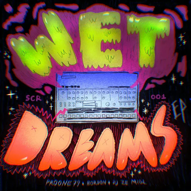 Wet Dreams - Bordon Remix