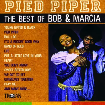 Pied Piper - The Best of Bob & Marcia by Bob Andy