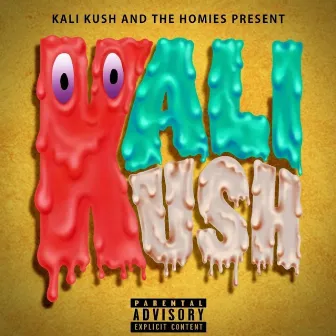 Kali Kush by Kali Kush