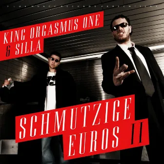 Schmutzige Euros II by King Orgasmus One