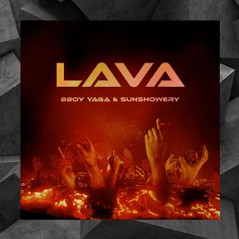 LAVA by Sunshowery