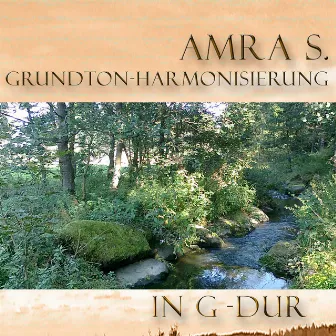 Grundton - Hamonisierung G-Dur by Amra S.