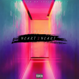 Heart 2 Heart - by Remi