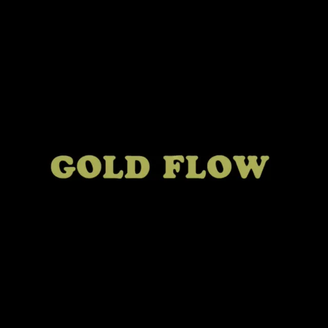 Gold Flow