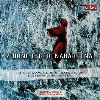 Zuriñe F. Gerenabarrena by Ensemble Espacio Sinkro