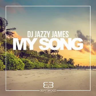 My Song by DJ Jazzy James