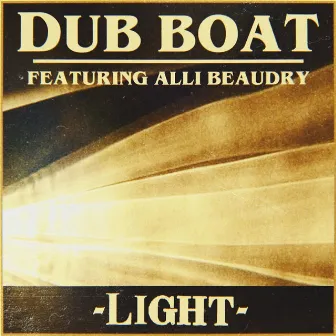 Light by Dub Boat